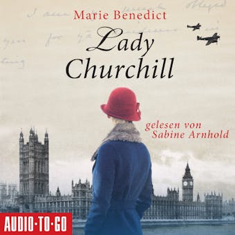 Lady Churchill - Starke Frauen in der Geschichte, Band 2 - Marie Benedict
