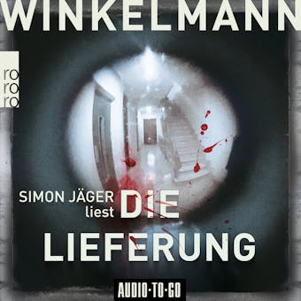 Die Lieferung - Kerner und Oswald, Band 2 (Ungekürzt) - undefined