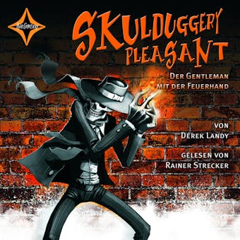 Skulduggery Pleasant, Folge 1: Der Gentleman mit der Feuerhand - undefined