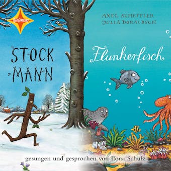 Stockmann / Flunkerfisch - Julia Donaldson, Axel Scheffler