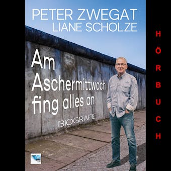 Am Aschermittwoch fing alles an: Biografie - Peter Zwegat