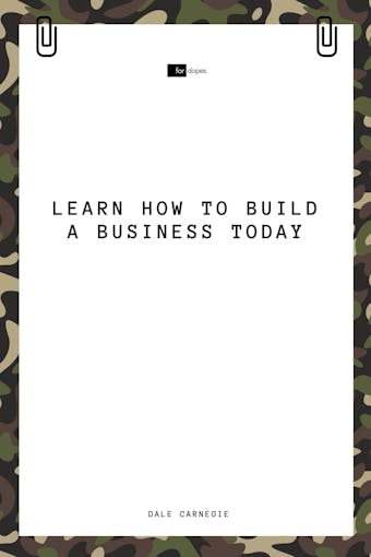 Learn How to Build a Business Today - Dale Carnegie, Sheba Blake