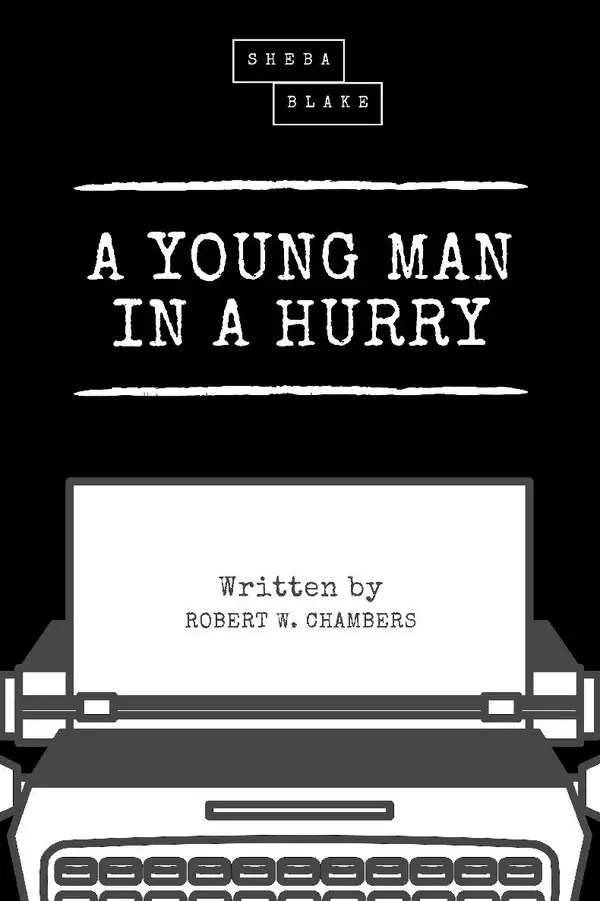 A Young Man in a Hurry