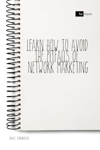 Learn How to Avoid the Pitfalls of Network Marketing - Dale Carnegie, Sheba Blake
