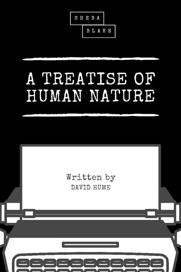 A Treatise of Human Nature