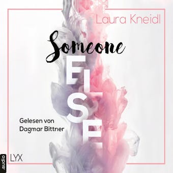 Someone Else - Someone-Reihe, Teil 2 (Ungekürzt) - undefined