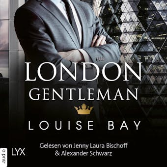 London Gentleman - Kings of London Reihe, Band 2 (UngekÃ¼rzt) - undefined