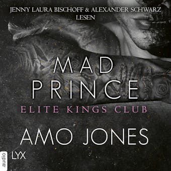 Mad Prince - Elite Kings Club, Teil 4 (UngekÃ¼rzt) - undefined