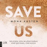 Cover von Save Us - Maxton Hall Reihe, Band 3 (Ungekürzt)