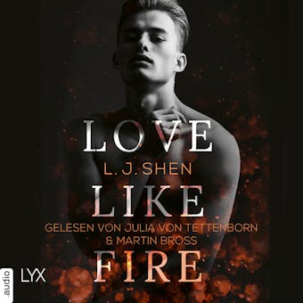 Love Like Fire (Ungekürzt) - undefined