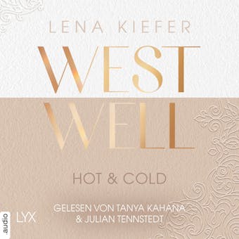 Westwell - Hot & Cold - Westwell-Reihe, Teil 3 (UngekÃ¼rzt) - undefined