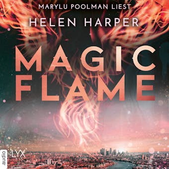 Magic Flame - Firebrand-Reihe, Teil 2 (Ungekürzt) - undefined