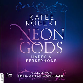 Neon Gods - Hades & Persephone - Dark Olympus, Teil 1 (UngekÃ¼rzt) - undefined