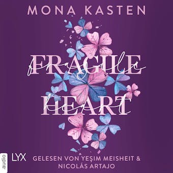 Fragile Heart - Scarlet Luck-Reihe, Teil 2 (Ungekürzt) - Mona Kasten