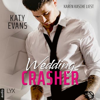 Wedding Crasher (Ungekürzt) - undefined