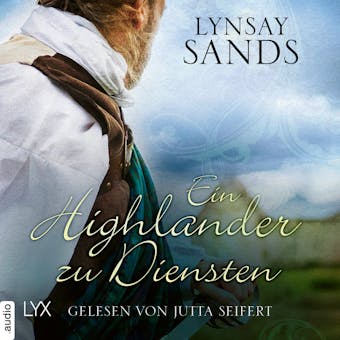 Ein Highlander zu Diensten - Highlander, Teil 5 (UngekÃ¼rzt) - Lynsay Sands