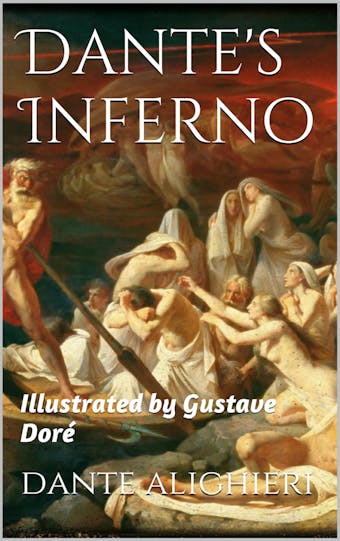 Dante's Inferno: illustrated by Gustave Doré - undefined