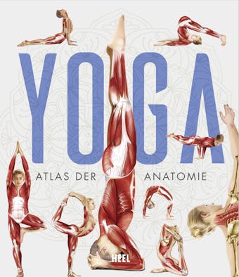 Yoga: Atlas der Anatomie - 