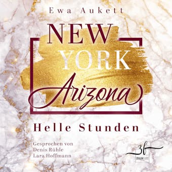 New York â€“ Arizona: Helle Stunden: Liebesroman - undefined