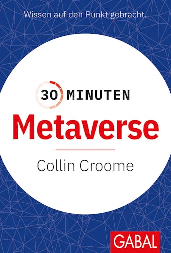 30 Minuten Metaverse - Collin Croome