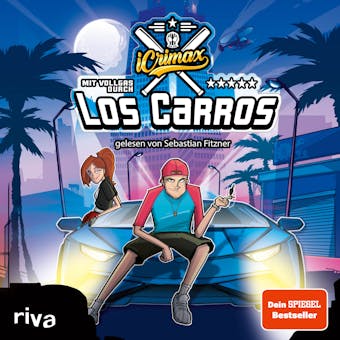 iCrimax: Mit Vollgas durch Los Carros!