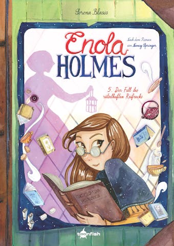Enola Holmes (Comic). Band 5: Der Fall des rätselhaften Reifrocks - Serena Blasco