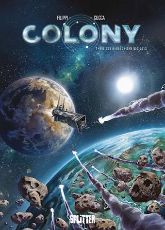 Colony. Band 1: Die Schiffbrüchigen des Alls - undefined