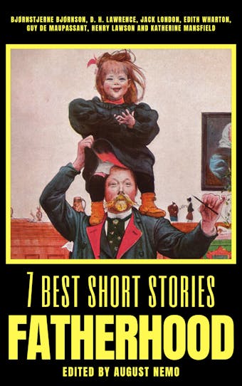 7 best short stories - Fatherhood - undefined