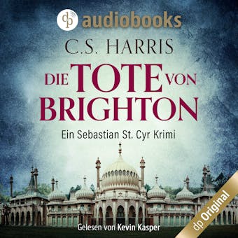 Die Tote von Brighton - C. S. Harris