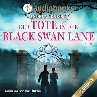 Der Tote in der Black Swan Lane - Andrea Penrose