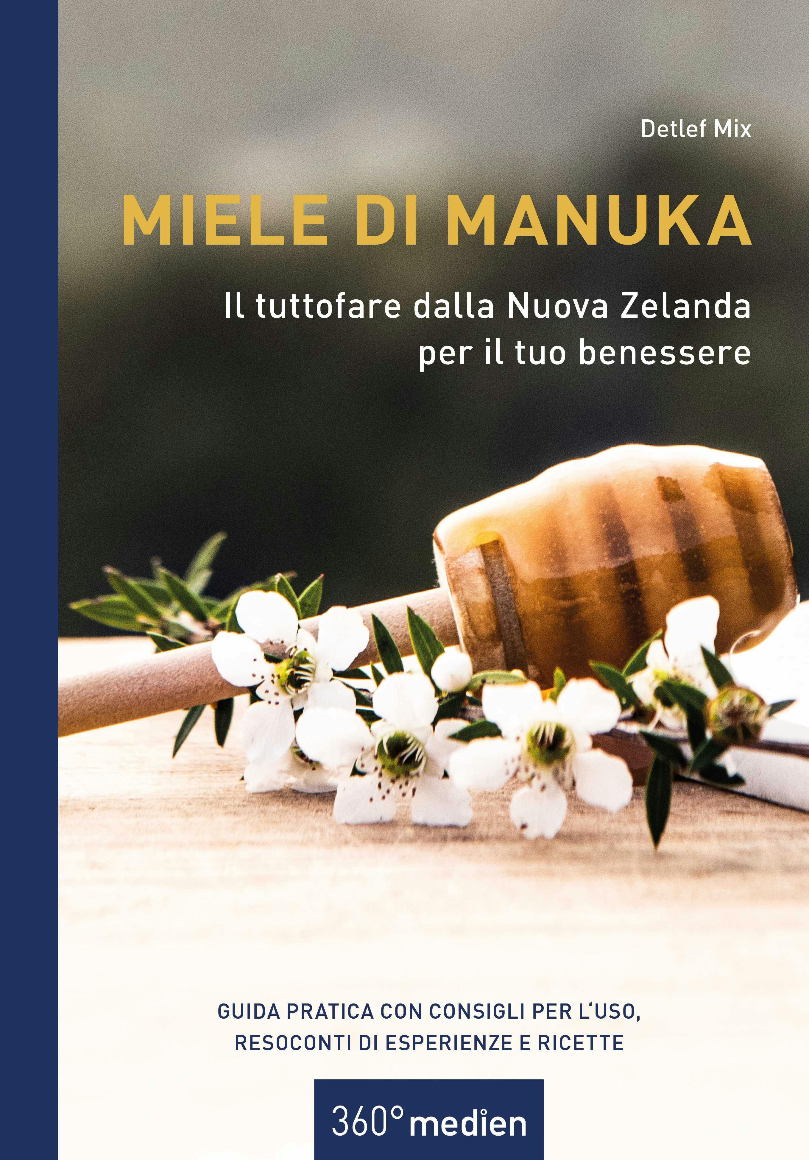 Miele di Manuka della Nuova Zelanda