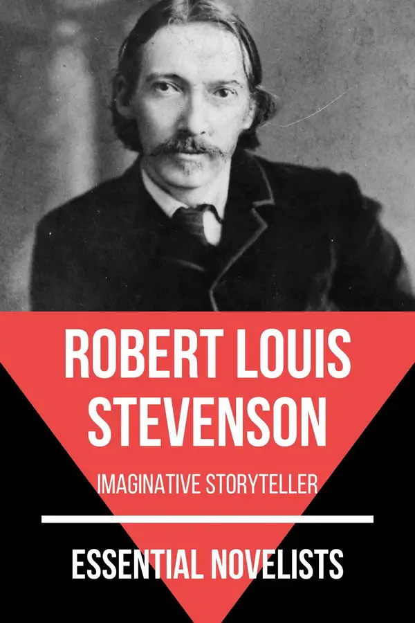 Essential Novelists - Robert Louis Stevenson : imaginative storyteller