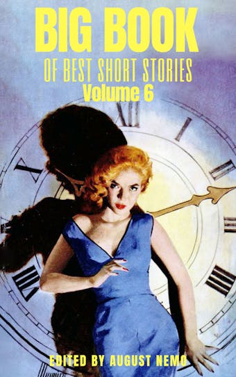 Big Book of Best Short Stories - Volume 6 - undefined