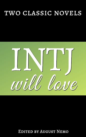 Two classic novels INTJ will love - Arthur Conan Doyle, Jane Austen, August Nemo