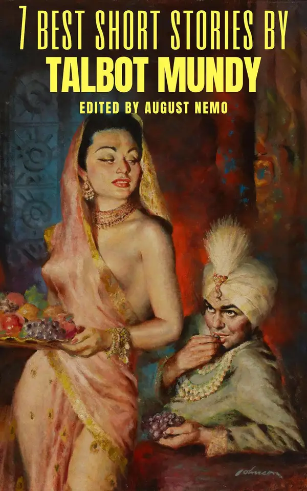 7 best short stories by Talbot Mundy