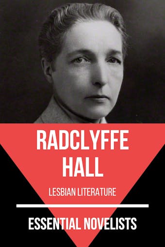Essential Novelists - Radclyffe Hall: lesbian literature - Radclyffe Hall, August Nemo