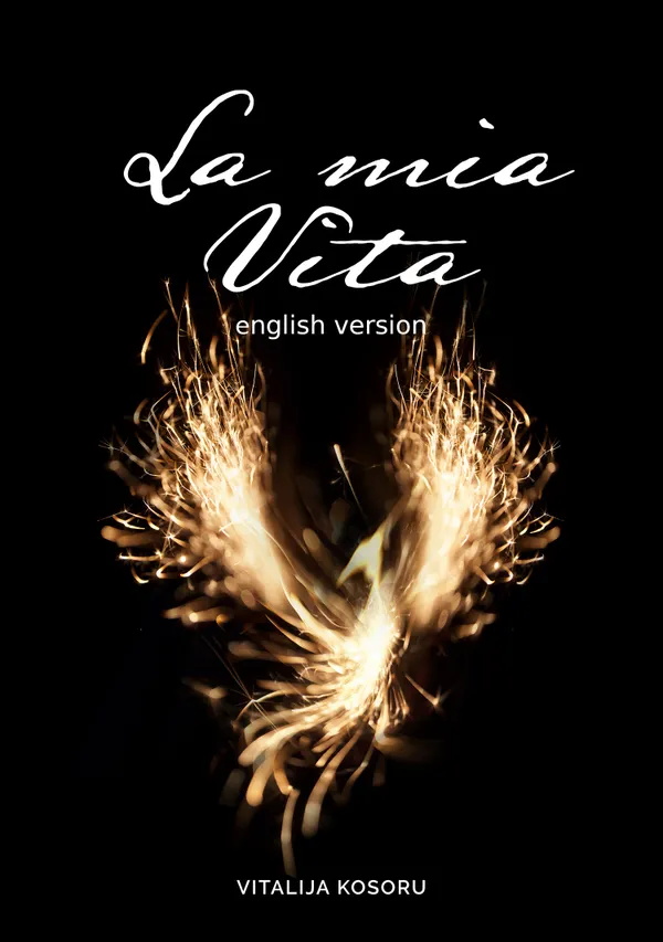 La mia Vita : english Version