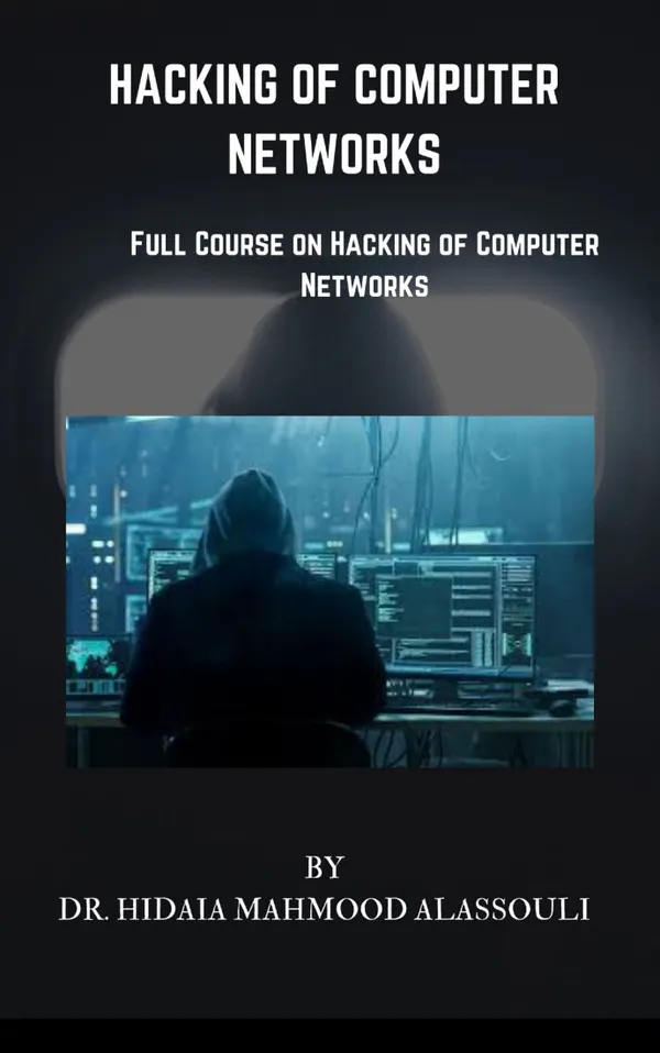 Hacking of Computer Networks : Full Course on Hacking of Computer Networks