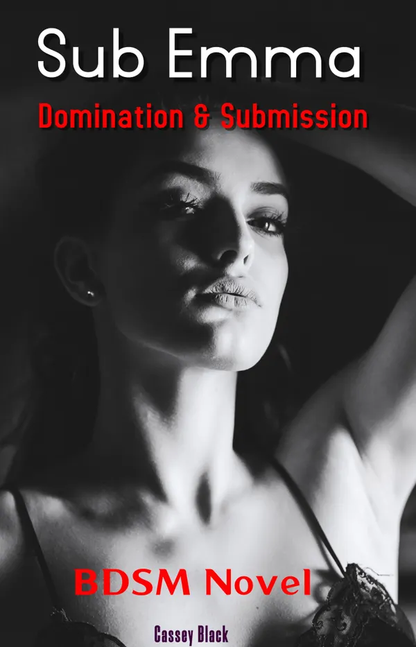 Sub Emma : Domination & Submission