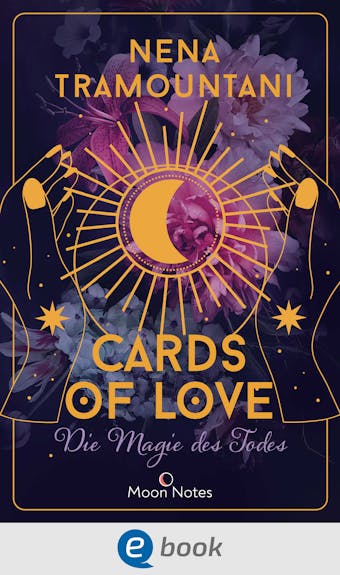 Cards of Love 1. Die Magie des Todes - undefined