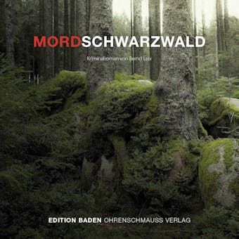 Mordschwarzwald