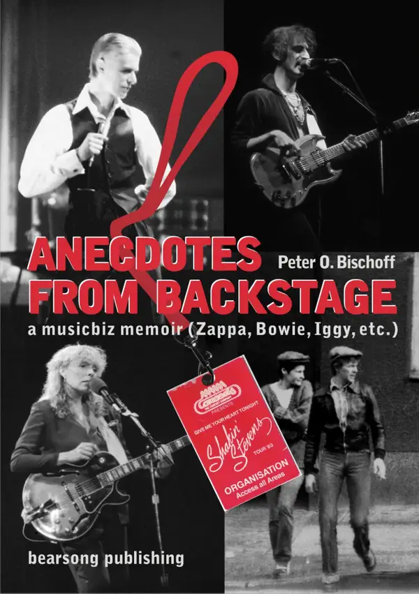 Anecdotes from Backstage : A musicbiz memoir