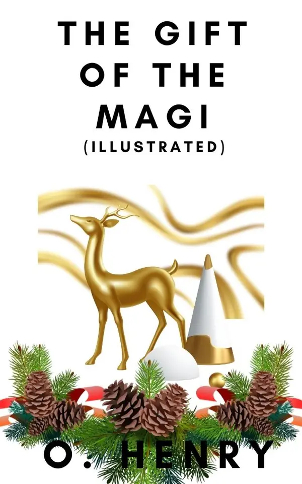 The Gift of the Magi (Illustrated)