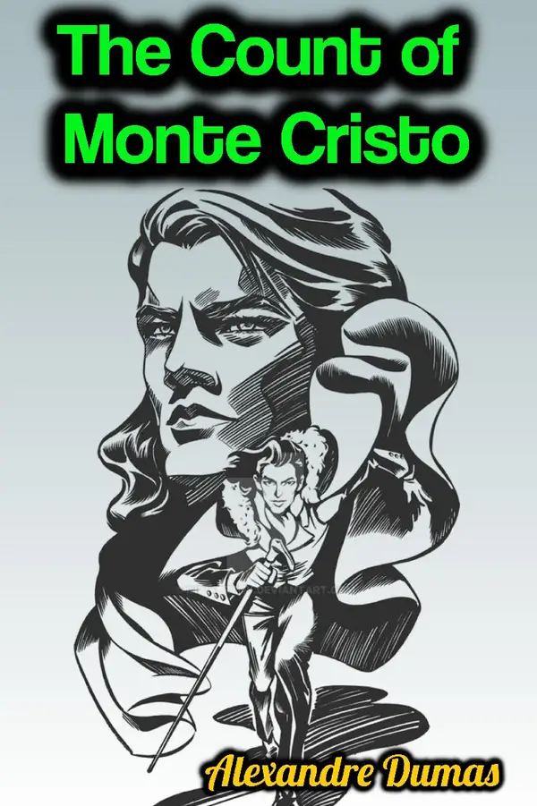The Count of Monte Cristo - Alexandre Dumas