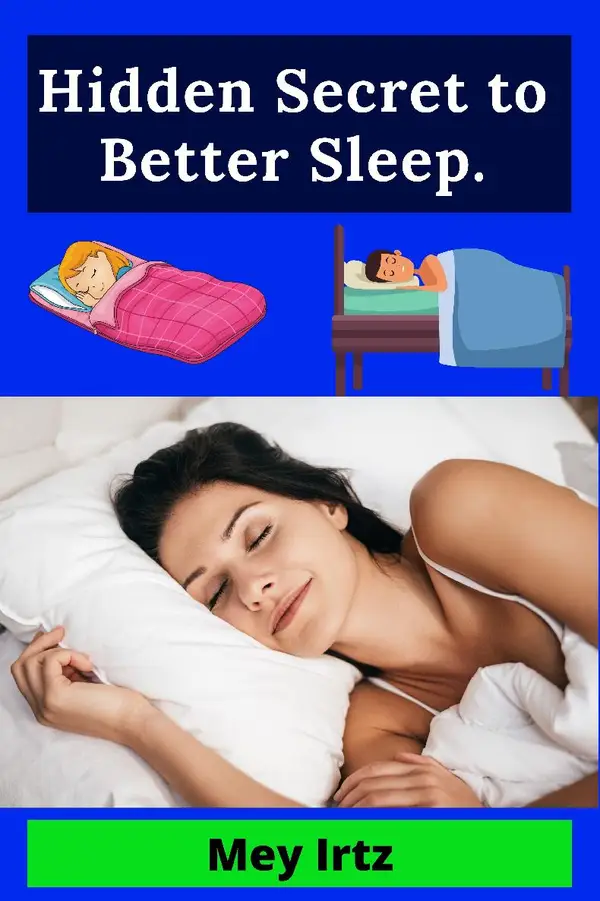 Hidden Secret to Better Sleep