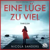 Cover von Eine Lüge zu viel (Ungekürzt)