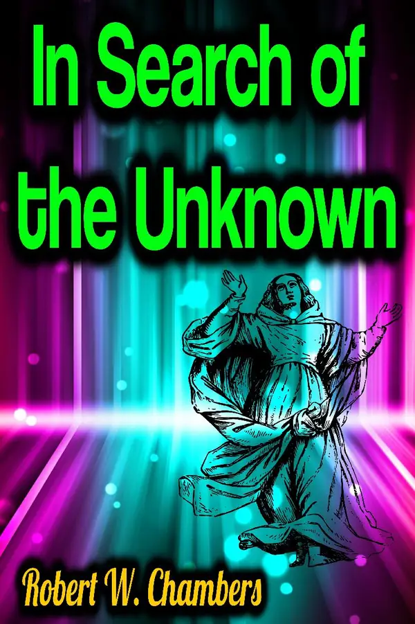 In Search of the Unknown