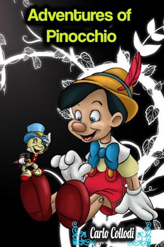Adventures of Pinocchio - Carlo Collodi - Carlo Collodi