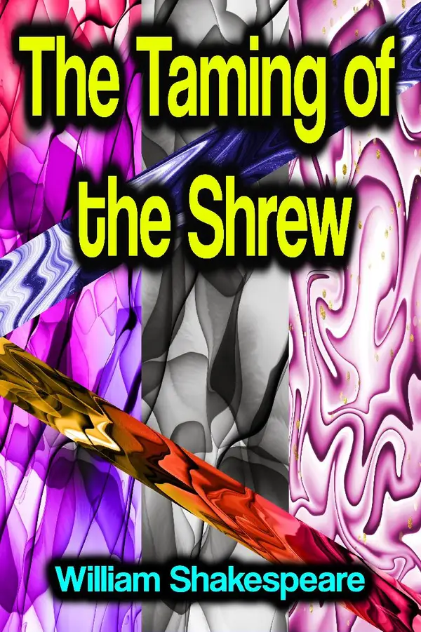 The Taming of the Shrew