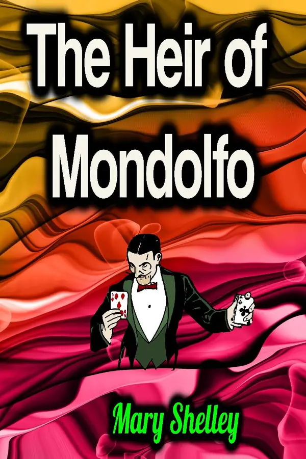 The Heir of Mondolfo